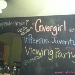 #PremiosJuventud Covergirl Watch Party!
